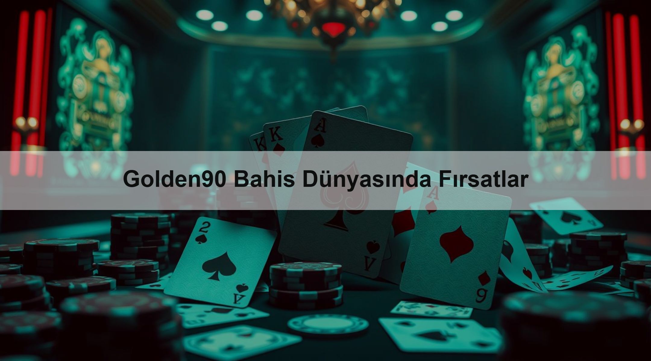 Golden90 Bahis Dünyasında Fırsatlar