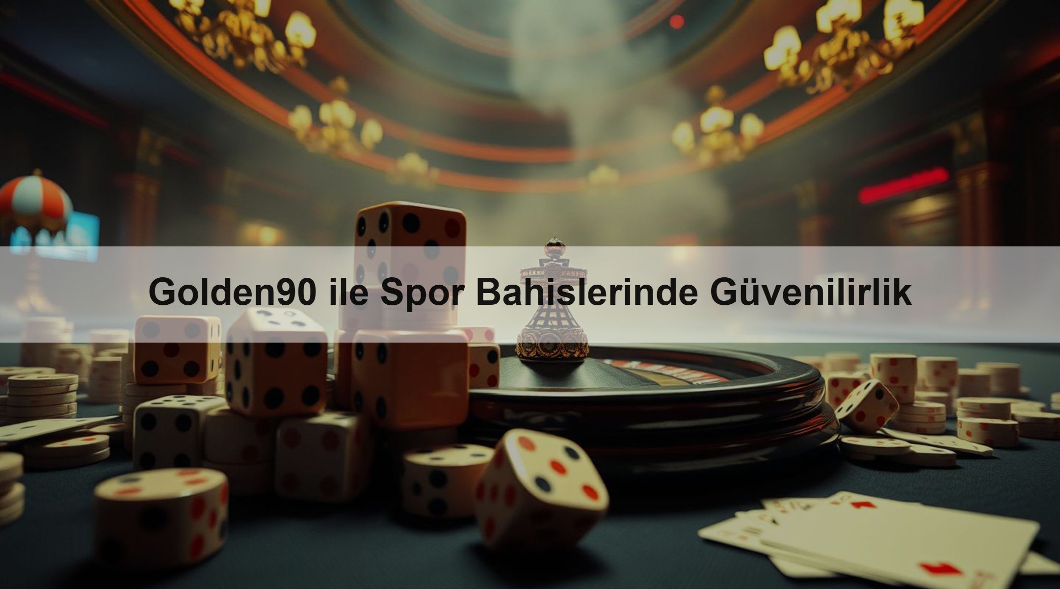 Golden90 ile Spor Bahislerinde Güvenilirlik