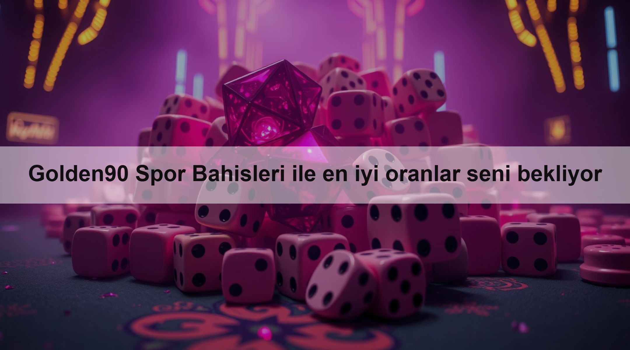 Golden90 Spor Bahisleri ile en iyi oranlar seni bekliyor