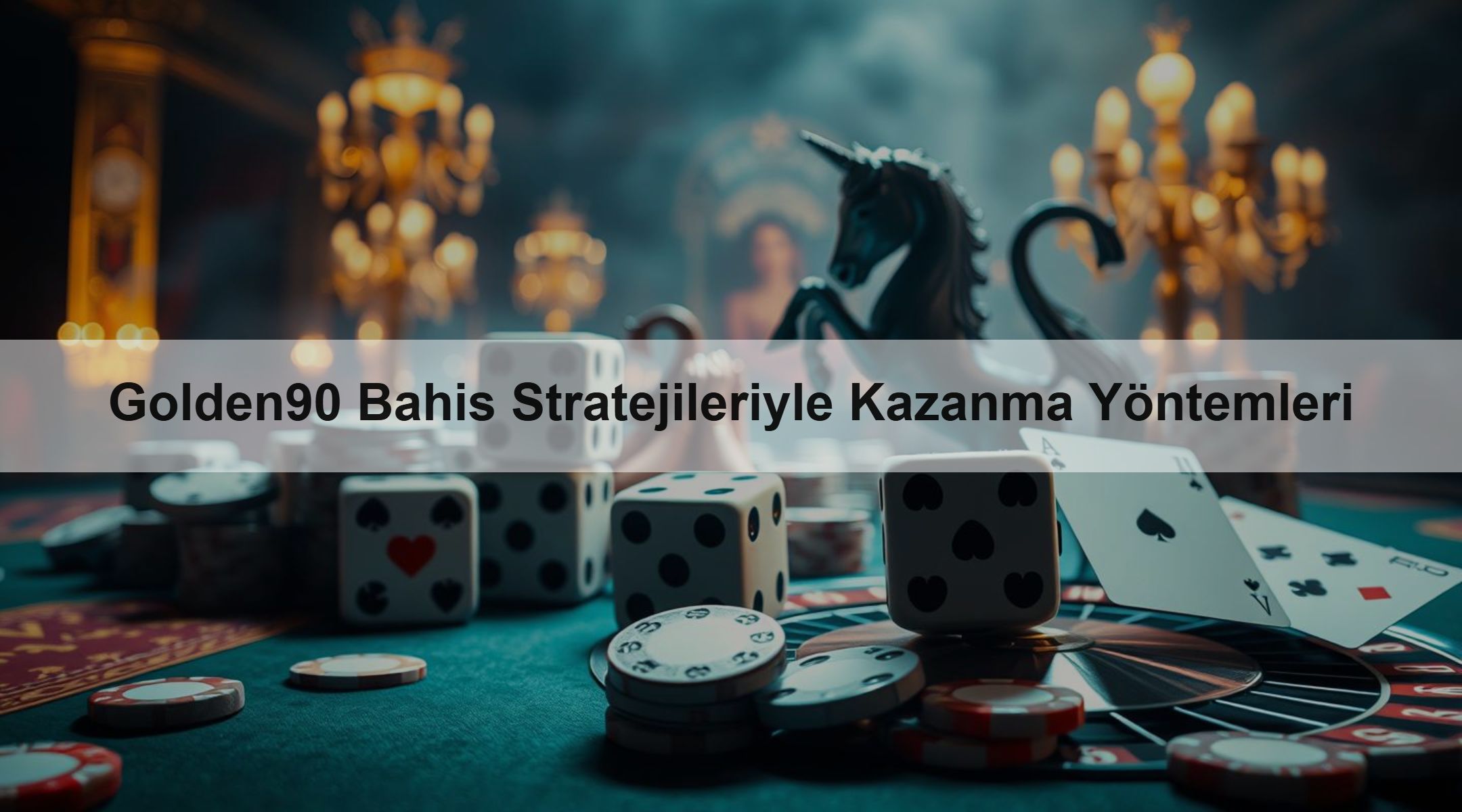 Golden90 Bahis Stratejileriyle Kazanma Yöntemleri